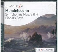 Mendelssohn: Symphonies Nos. 3 and 4