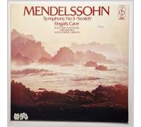 Mendelssohn - Symphony No. 3 'Scotch' & Fingal's Cave