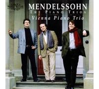 Mendelssohn: The Piano Trios by Vienna Piano Trio [Music CD]
