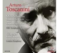 Mendelssohn/ Wagner/ Arturo Toscanini - Symphonies Nos 4 & 5 / Parsifal Prelude Good