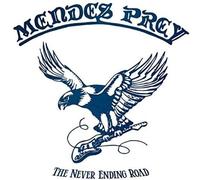Mendes Prey - Never Ending Road