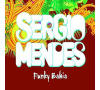 Mendes,Sergio - Funky Bahia