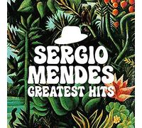 Mendes, Sergio - Greatest Hits