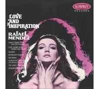 Mendez, Rafael - Love & Inspiration
