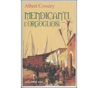 Mendicanti e orgoliosi