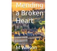 Mending a Broken Heart