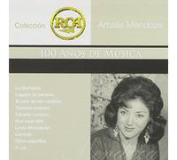 Mendoza, Amalia - Coleccion RCA 100 Anos De Musica