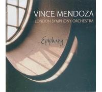 Mendoza,Vince & London Sympho - Epiphany
