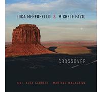 Menechello Luca & Fazio Michele - Crossover
