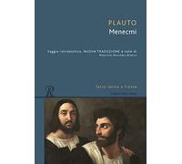 Menecmi. Testo latino a fronte