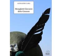 Meneghetti Giovanni detto «Gionson»