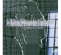 Menendez Alberto - Waiting For Naima