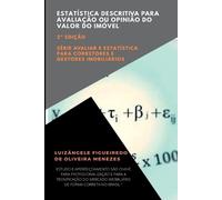 Menezes Luizâng Estatística Descritiva Para Avaliação Ou Opinião Do (Tascabile)