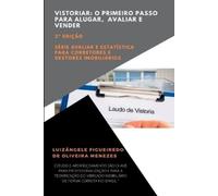 Menezes Luizâng Vistoriar - O Primeiro Passo Para Alugar, Avaliar E (Tascabile)