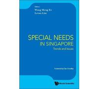 Meng Ee Wong Special Needs In Singapore: Trends And Issues (Tascabile)