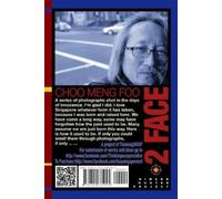 Meng Foo Choo Snow Dan 2 Face - Photography and Poetry (Tascabile)