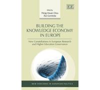 Meng-Hsuan Chou Building the Knowledge Economy in Europe (Copertina rigida)