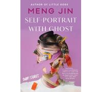 Meng Jin Self-Portrait with Ghost (Tascabile)