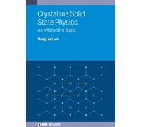 Meng Lee L rystalline Solid State Physics (Copertina rigida) IOP ebooks