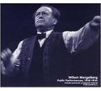Mengelberg,Willem - Wilhelm Mengelberg Dirigiert