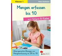 Mengen erfassen bis 10 mit Schere & Kleber - Mathe Vorschule & Klasse 1 | Zahlenraum bis 10 | Mengenerfassung spielerisch | Kopiervorlagen: ... zur Mengenerfassung im Zahlenraum bis 10