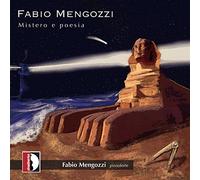 Mengozzi Fabio - Mistero e poesia