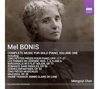 Mengyiyi Chen - Mel Bonis: Music for Solo Piano, Vol. 1