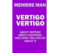 Meniere Man Vertigo Vertigo (Tascabile)