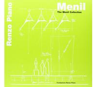 Menil. The Menil collection. Ediz. multilingue - Piano Renzo