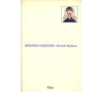 meninos valentes modiano patrick
