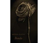 Menna Elfyn Bondo (Tascabile)