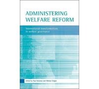 Menno Fenger Administering welfare reform (Copertina rigida)