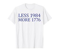 Meno 1984 di più 1776 Libera Parola Primo emendamento Maglietta