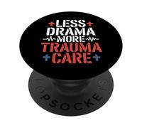 Meno dramma Più Trauma Care VA Infermiera PopSockets PopGrip Adesivo