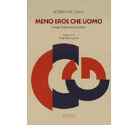 Meno eroe che uomo. Giorgio Caproni e la guerra