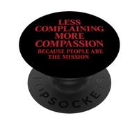 Meno lamentele, più compassione Citazione cristiana La Bibbia PopSockets PopGrip Adesivo