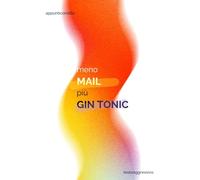 Meno Mail più Gin Tonic! Umorismo da Ufficio: taccuino per appunti, quaderno divertente per un collega o amici. Quaderno a righe con scritta divertente, agenda per studenti universitari