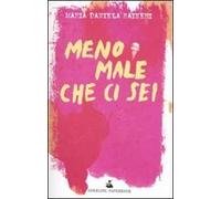 Meno male che ci sei