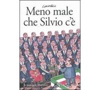 Meno male che Silvio c'è