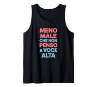 Meno Maschio Che Non Penso A Voce Alta, Umorismo Italiano Canotta
