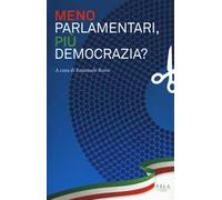 Meno parlamentari, più democrazia?
