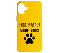 Meno persone Più cani Cucciolo Cane Amore Custodia per iPhone 16 Plus