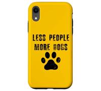 Meno persone Più cani Cucciolo Cane Amore Custodia per iPhone XR