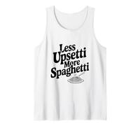 Meno Upsetti più Spaghetti Pasta Amante Umorismo Canotta