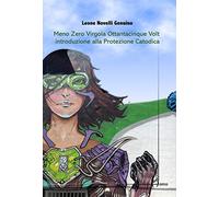 Meno zero virgola ottantacinque volt. Introduzione alla protezione catodica