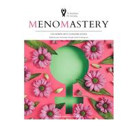 MenoMastery: For women with changing bodies.