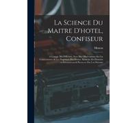 Menon 18th Cent La science du maitre d'hotel, confiseur (Tascabile)