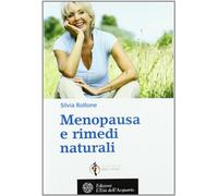Menopausa e rimedi naturali