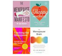 Menopause Manifesto, Cracking the Menopause, The Menopause Brain and The Happy Menopause 4 Books Collection Set