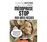 Ménopause: Stop aux idées reçues